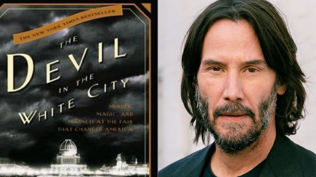 Keanu Reeves to Star in ‘The Devil in the White&nbsp;City’