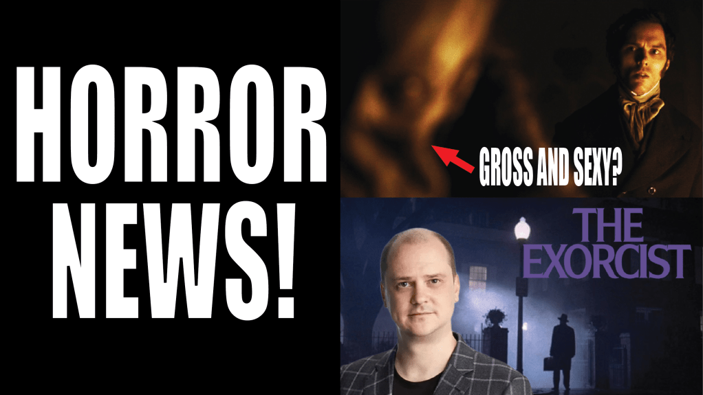 Mike Flanagan Directing New Exorcist Film | Bill Skarsgard Calls Count Orlock Gross and Sexy&nbsp;[Video]