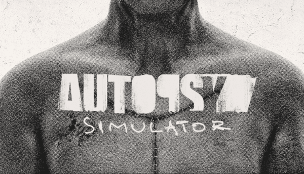‘Autopsy Simulator’ – Medical Horror Out Now on&nbsp;PC