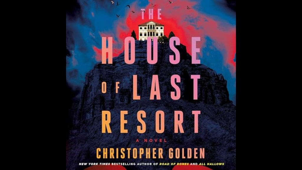 Horror Novel ‘The House of Last Resort’ to Be Adapted into a&nbsp;Film