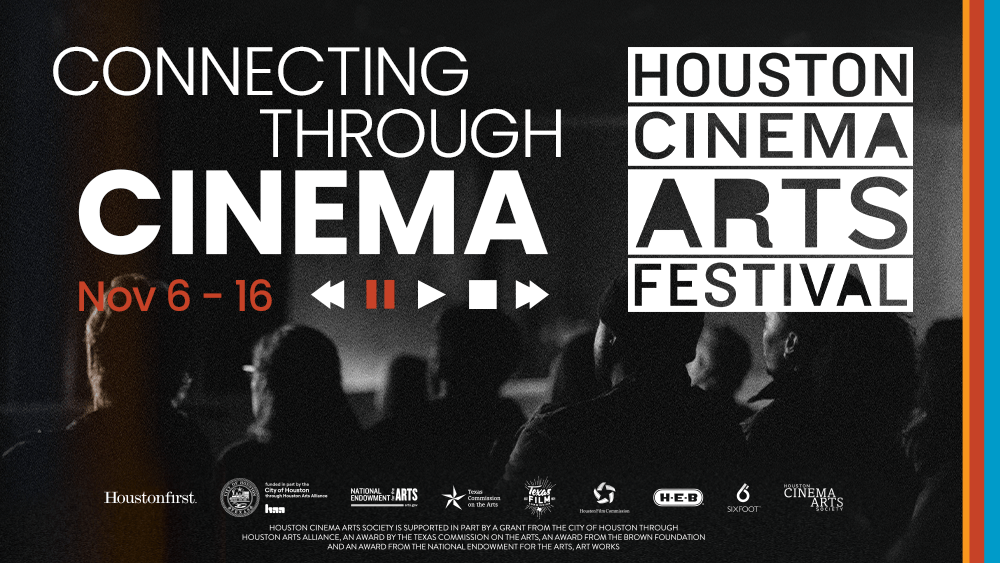 Houston Cinema Arts Festival 2025 Returns With A Packed&nbsp;Lineup!