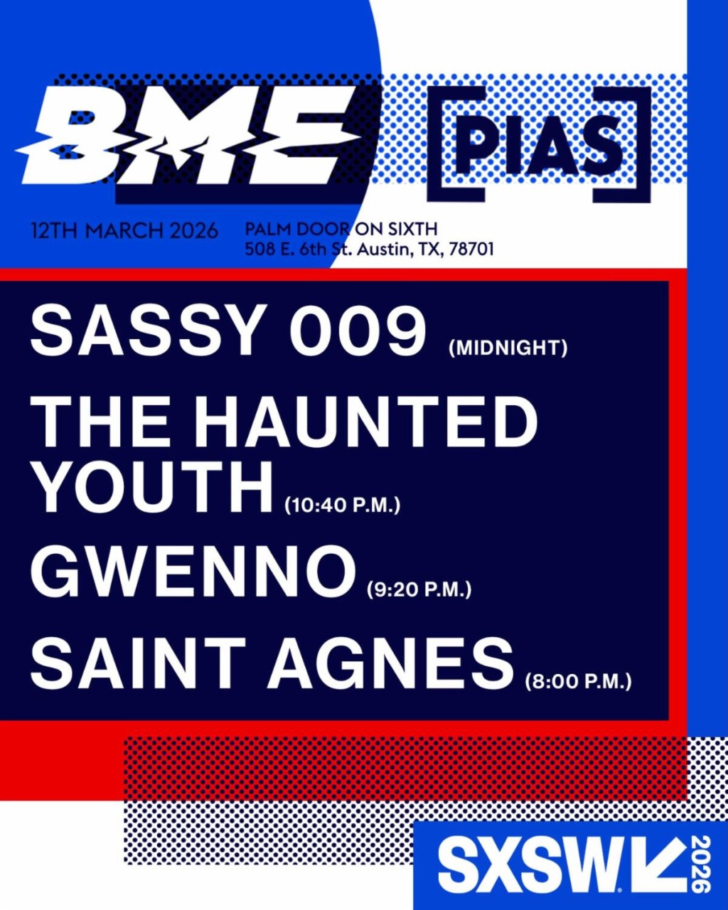PIAS Artists Appearing at SXSW 2026 Include Sassy 009, Dreamer+, Saint Agnes and&nbsp;More