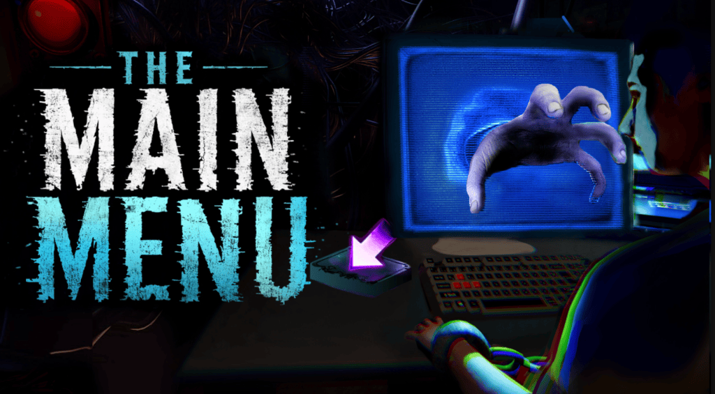 ‘The Main Menu’ Demo for Psychological Horror Launches&nbsp;Today